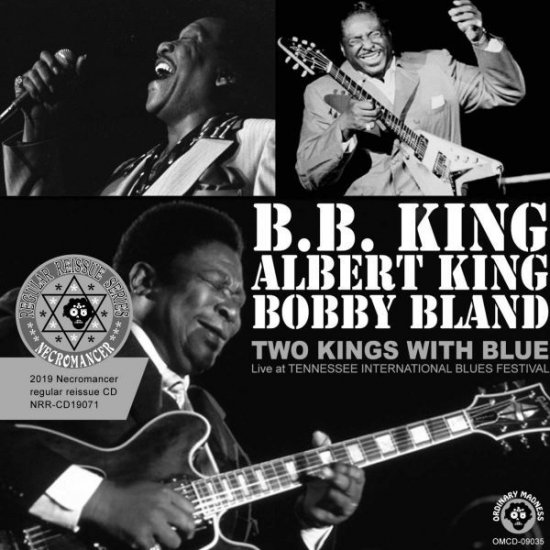 B.B. KING ALBERT KING BOBBY BLAND / TWO KINGS WITH BLUE