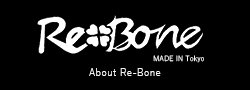 About Re-Bone