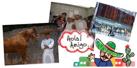 情熱の国メキシコから帰国後、2002年 本場メキシコ料理店を創業