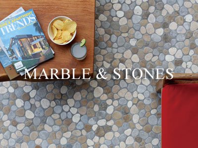 Marble & Stones