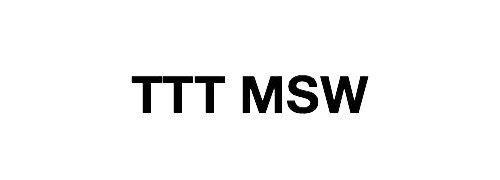 TTT MSW - Lieu