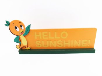 オレンジバード デスクサイン ディズニーテーマパーク限定 Orange Bird Hello Sunshine Desk Sign 