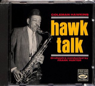 Hawk Talk [CD] Coleman Hawkins FSR-CD130 -ɤ