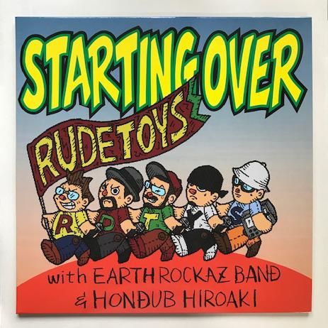 Starting Over / The Rudetoy's , Earth Rockers Band , Hondub