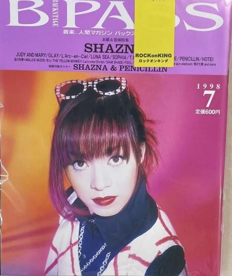 BPASS SHAZNA （SHAZNA＆PENICILLINポスター付）/JUDY AND MARY GLAY 及川光博 MALICE MIZER  - ロックオンキング