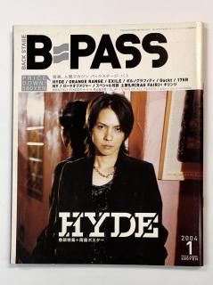 BPASS 290 2004ǯ1 Hyde ξ̥ݥ / GLAY BUMP OF CHICKEN ƣϢ