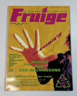 Fruige ե롼 5 2000ǯ6 hide ɽ / ROUAGE åޥ󥬥 SEX MACHINEGUNS 饯ޥꥹƥ