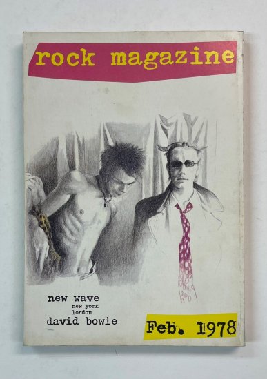 ロックマガジン　12号 1978年2月 sex pistols セックスピストルズ / david bowie デヴィッド ボウイ パンクロック  阿木譲 - ロックオンキング