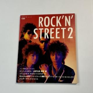 ROCK'N STREET å󥹥ȥ꡼ 2 1985ǯ10 ȥ꡼ȥ饤 BOOWY ɹ ˭   Ϻ