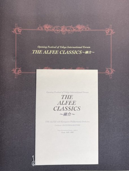 THE ALFEE CLASSICS～融合 パンフレット 56頁 特殊ケース入り チケット