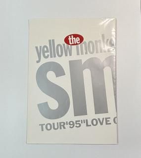 󥭡1995ǯĥѥեåȡSMILE TOUR '95 LOVE COMMUNICATIONTHE YELLOW MONKEY