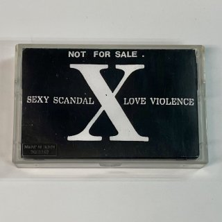 エックス デモ・カセットテープ X 1986 SEXY SCANDAL LOVE VIOLENCE 4曲入 86年秋・ライヴ会場配布、白・紙ジャケット X JAPAN 