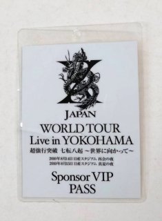 X JAPAN Sponsor VIP ѥ WORLD TOUR 2010  in YOKOHAMA ݥ󥵡VIPѥ å