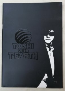 TOSHI/X JAPAN//TOSHIľɮѥաˡTOSHI with T-EARTHס2008ĥѥեå