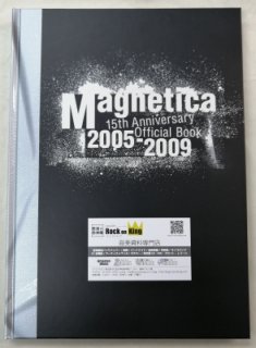 Եδ  ե󥯥ָ̿Magnetica 15th Anniversary Official Book 2005-2009