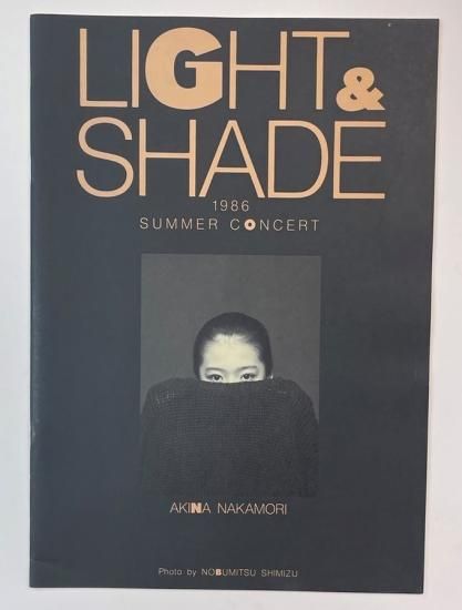 中森明菜　1986年ツアー・パンフレット　 LIGHT & SHADE 1986 SUMMER CONCERT - ロックオンキング