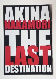 濹ڡ2006ǯĥѥեåȡAKINA NAKAMORI LIVE TOUR 2006The Last destination