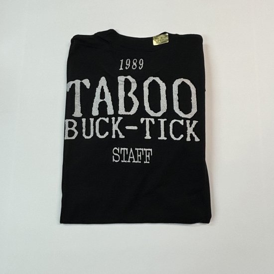 BUCK-TICK 「TABOO」 スタッフ・Tシャツ ツアー1989 バックプリント フリーサイズ 未使用 - ロックオンキング