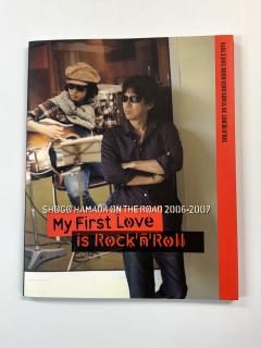 ľʸ ̿ ǥӥ塼30ǯǡ֥å ON THE ROAD 2006-2007 My First Love is Rock'n'Roll