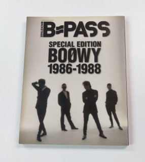 BOOWY ̿ B-PASS SPECIAL EDITION BOOWY 1986-1988 󥿥ӥ塼ü̡饤̩ݡ