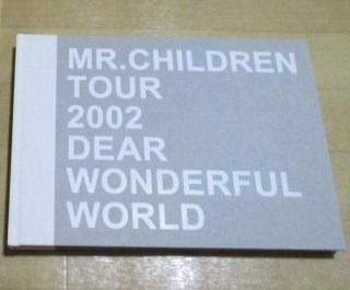 Mr.ChildrenDEAR Wonderful Worldѥեå