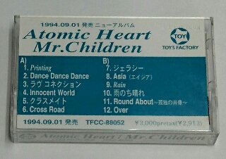 Mr.Children プロモーション・カセットテープ 「Atomic Heart」 - ロックオンキング