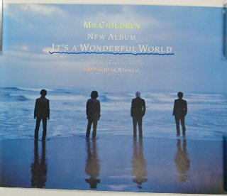 Mr.Children 「IT'S A WONDERFUL WORLD」 告知ポスター A2サイズ 