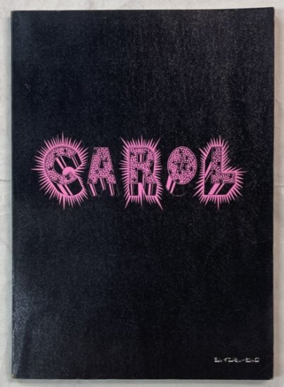 CAROL 楽譜 写真集 キャロル ヴァイオグラフィー＆バンドスコア 写真 