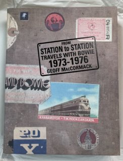 DAVID BOWIE デヴィッド・ボウイ 限定版写真集 「From Station To Station」 Travels With Bowie 1973-1976