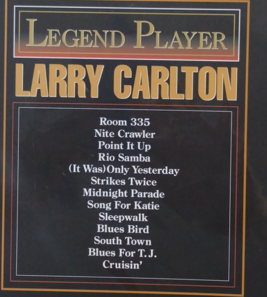 Larry Carlton ギタースコア レジェンド・プレイヤー ラリーカールトン