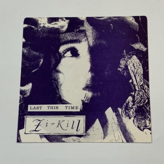 ジキル ZI:KILL ソノシート・レコード LAST THIS TIME 1989.09.02 Who's Generation  日比谷野外音楽堂、限定配布 - ロックオンキング