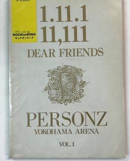 ѡ󥺡Хɥ1.11.1 11,111 DEAR FRIENDS PERSONZ YOKOHAMA ARENA VOL.1ͥ꡼ʡ
