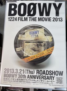 BOOWY 1224 FILM THE MOVIE 2013ɥ硼 Υݥ BOOWY 30TH ANNIVERSARY 1224 2013/3/21B1