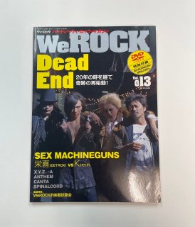 We ROCK vol.13 2009ǯ11 DEAD END ƻư / åޥ󥬥 X.Y.Z.A 󥻥 DVDա̤