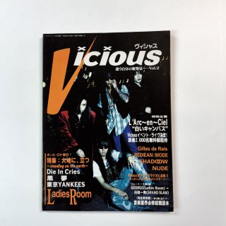 Vicious 2 㥹 1993ǯ9 Ladies Room / ΢ɽ L'Arc-en-Ciel Die In Cries ̴ Ȱºȡʥ󥭡