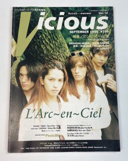 Vicious 14 㥹 1995ǯ9 ɽý L'Arc-en-Ciel 륯󥷥18 / Penicillin SIAM SHADE ̴ GLAY SOPHIA