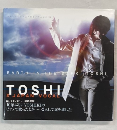 TOSHI EARTH IN THE DARK 直筆サイン入り書籍 日付入り2008.6.25 帯付