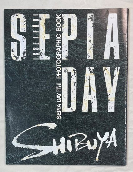 一世風靡セピア　SEPIA DAY FINAL　1988ツアー・パンフレット/写真集　SIBUYA - ロックオンキング