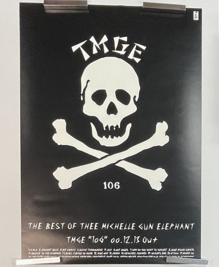 ミッシェルガンエレファント 限定ポスター THEE MICHELLE GUN ELEPHANT TMGE 106 蓄光加工、暗闇で光る特殊な加工  B2サイズ - ロックオンキング