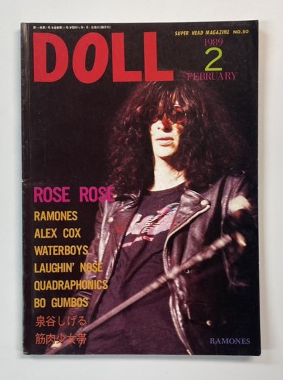 DOLL ドール 50 1989年2月 ラモーンズ /ボガンボス WATERBOYS 泉谷しげる 筋肉少女帯 ROSE ROSE ラフィンノーズ -  ロックオンキング