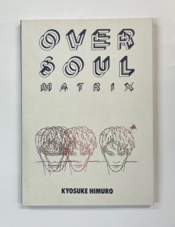 ɹ𡡥ХɥOVER SOUL MATRIXϥ