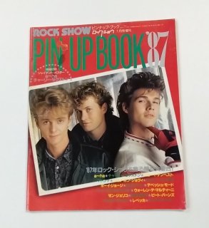 ROCK SHOW å祦 ԥʥåס֥å'87 ROCK SHOW PIN UP BOOK'87 ԥʥåס֥å å祦 BOOWY