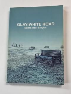 GLAYХɥWHITE ROADBalld Best Singlesɥ߳Ǽҡ