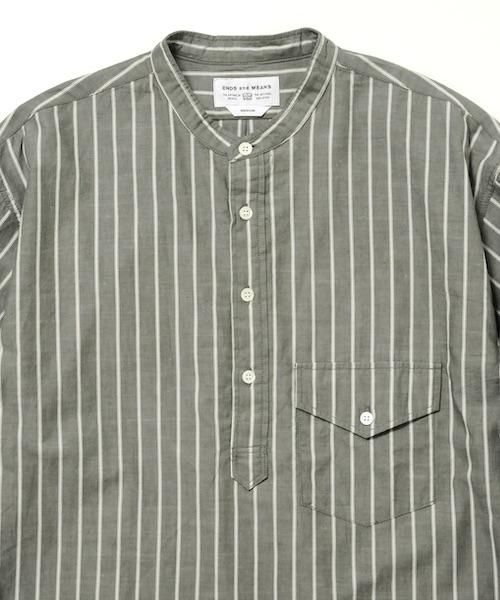トップス ENDS and MEANS / PULLOVER SHIRTS ENDS and MEANS / PULLOVER BAND COLLAR SHIRTS エンズアンド