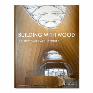 νBuilding with Wood
Agata Toromanoff 