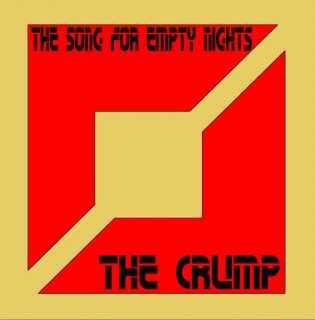 The Crump / The Song For Empty Nightsڿ CD