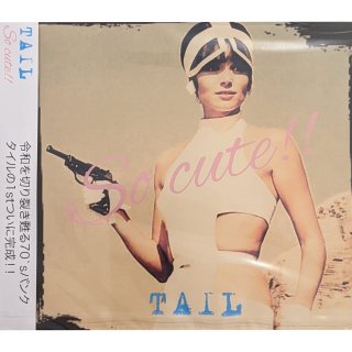 TAIL / So cute!!ڿ CD