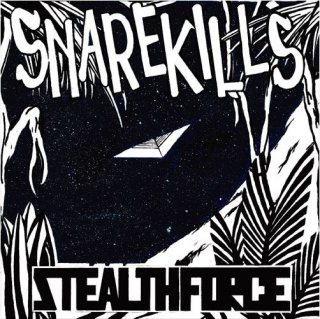 Snarekills / Stealthforce【新品 7"】