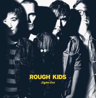 Rough Kids / Lights Outڿ 7"