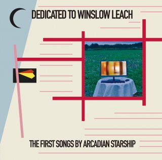Arcadian Starship / Dedicated To Winslow Leachڿ LP + CD